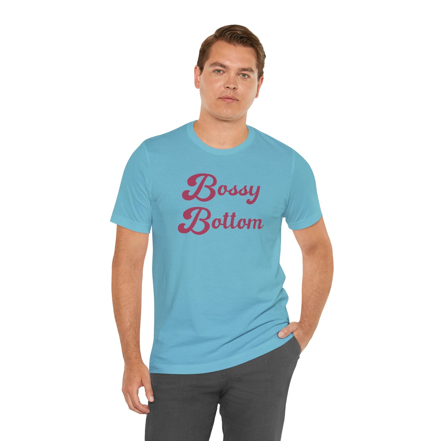 Bossy Bottom
