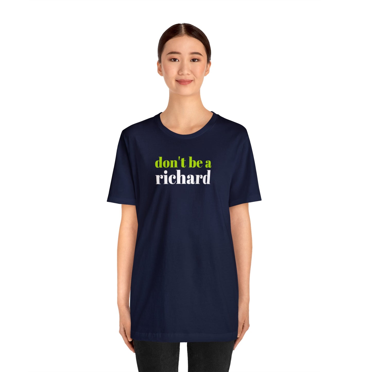 Don't Be a Richard