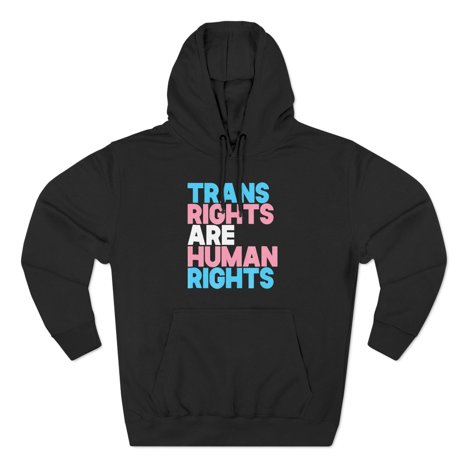 Trans Rights Fleece Hoodie - Comfort & Advocacy Apparel