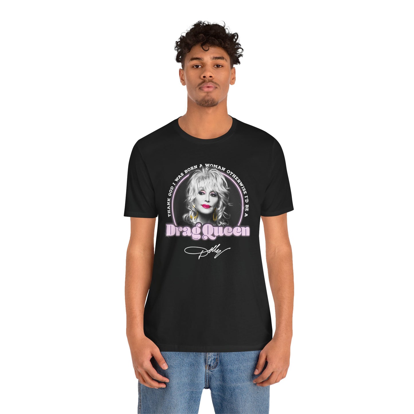 Dolly Drag Queen Quote
