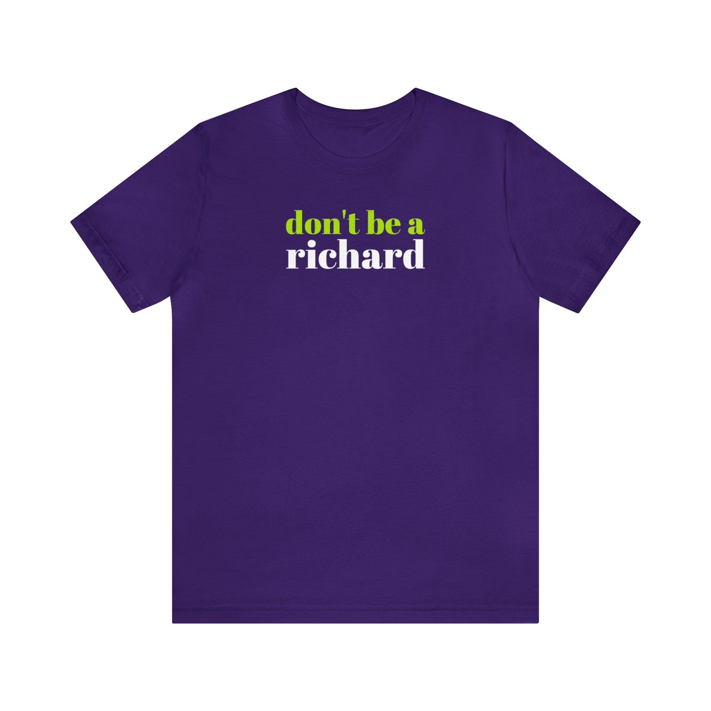 Don't Be a Richard