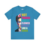 Frida Kahlo Inspired Unisex Tee - 'Not Fragile' Graphic Shirt
