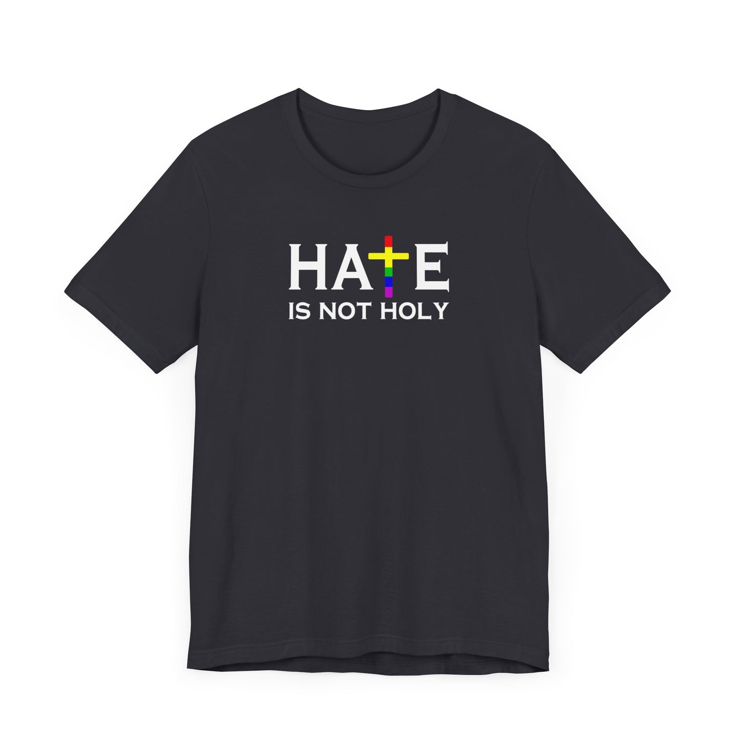 Hate is Not Holy