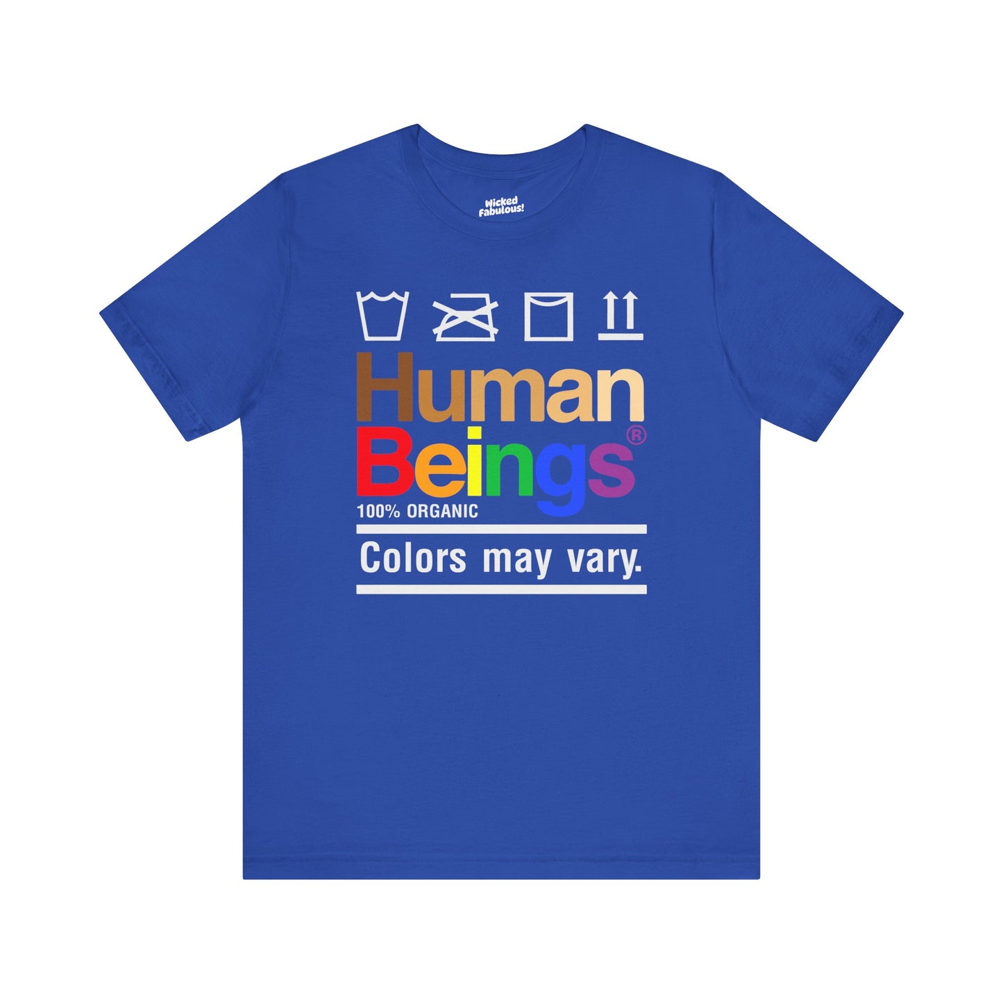 Human Beings, Colors May Vary