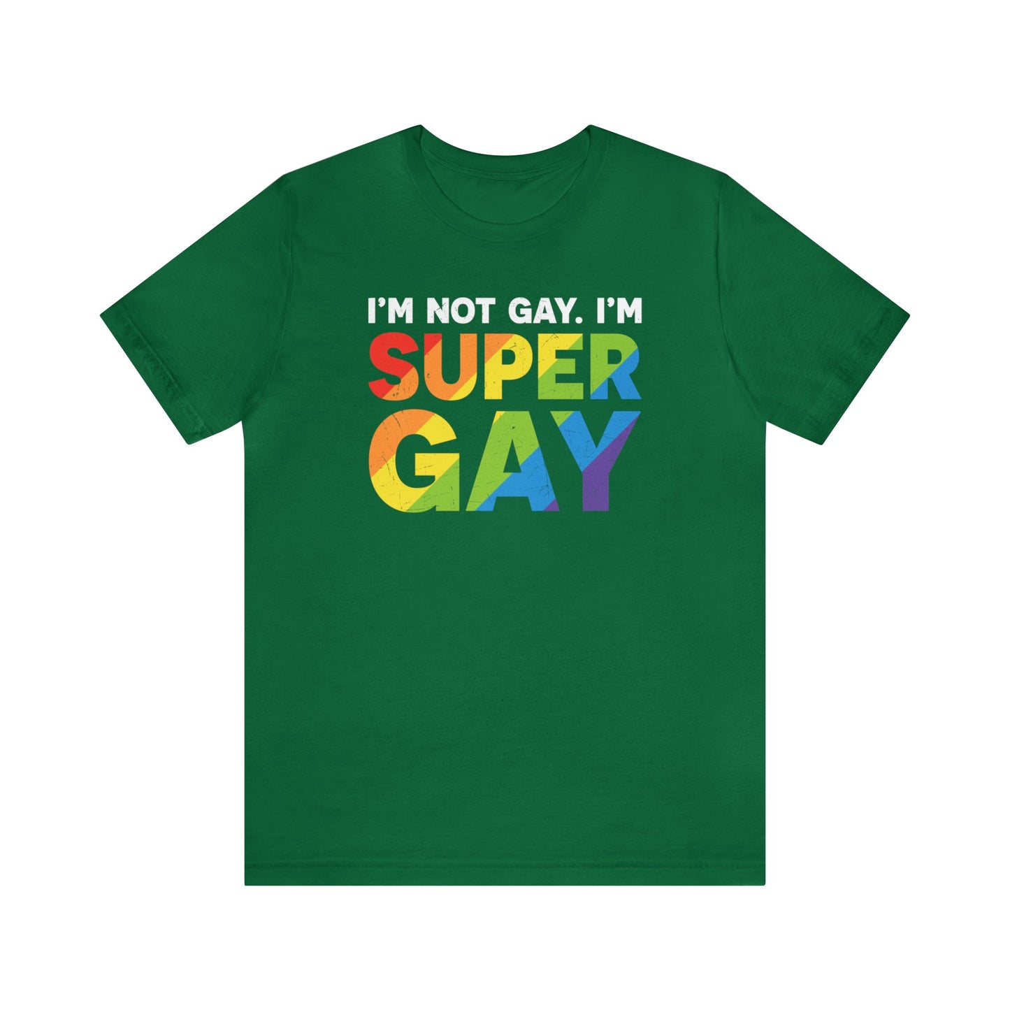 I'm Not Gay, I'm Super Gay