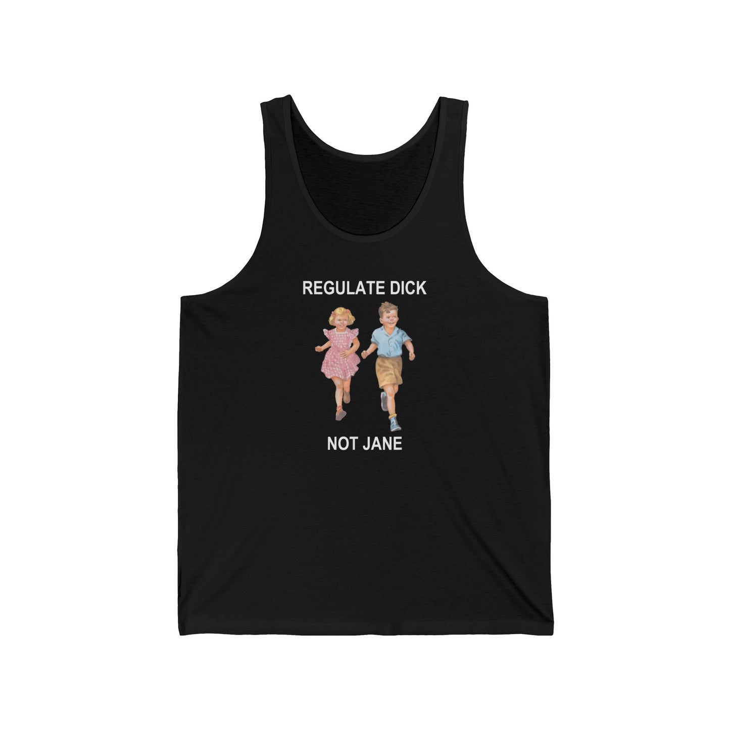 Regulate Dick, Not Jane