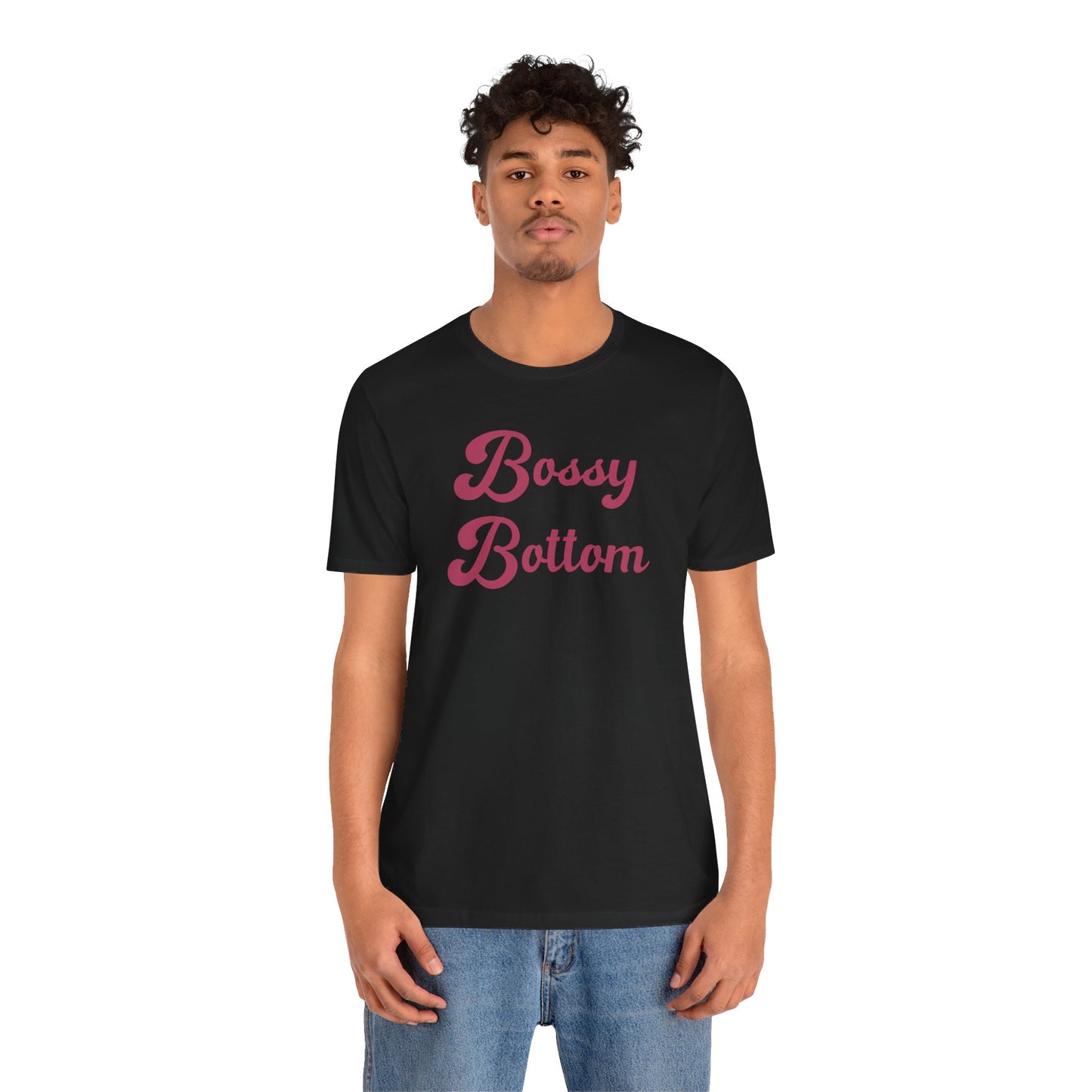 Bossy Bottom