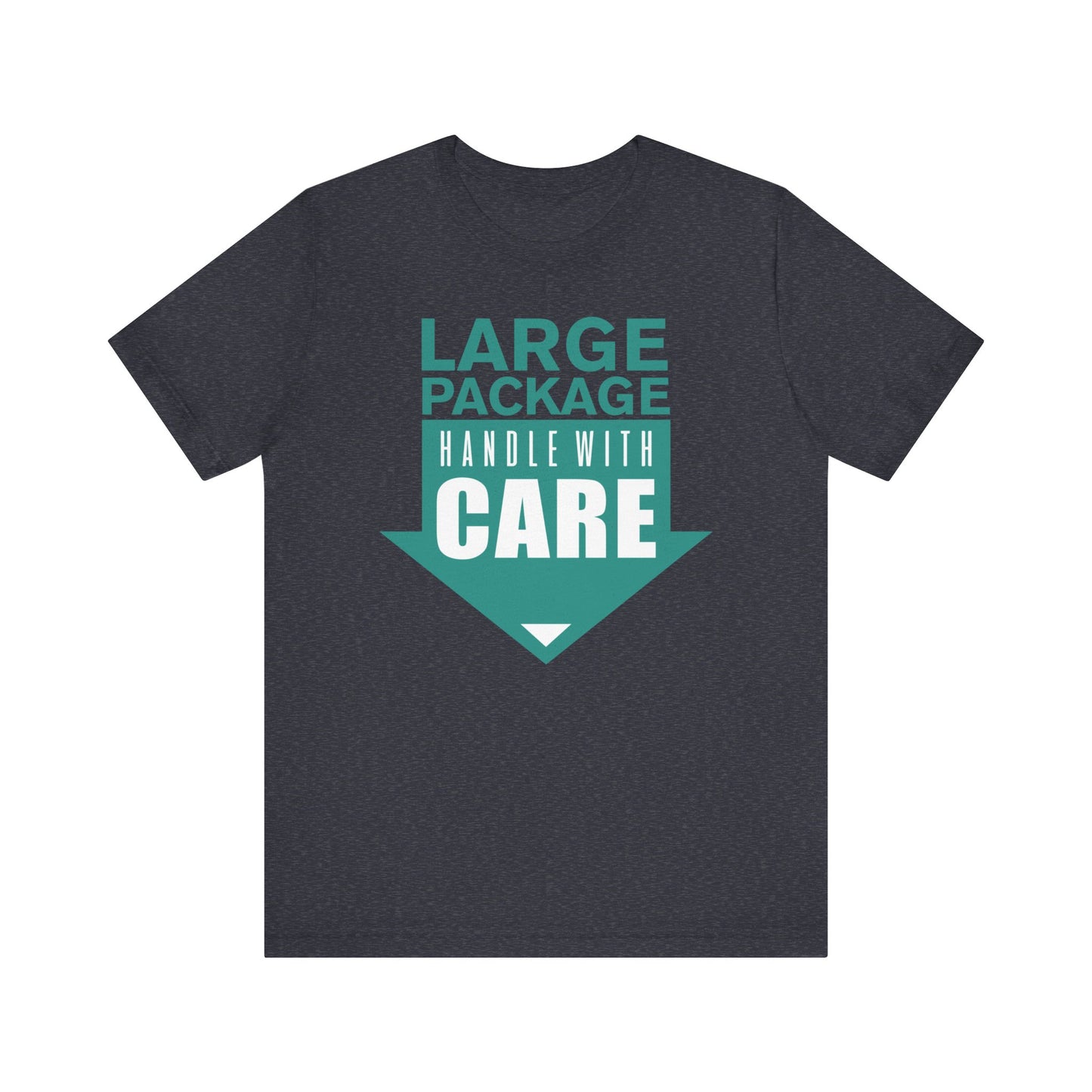 Large Package Handle With Care