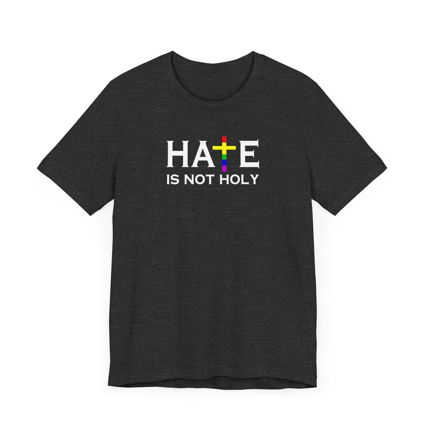 Hate is Not Holy