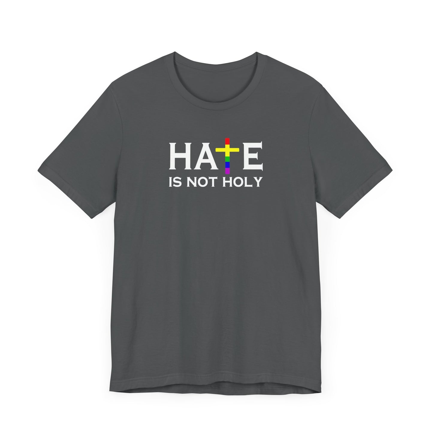 Hate is Not Holy