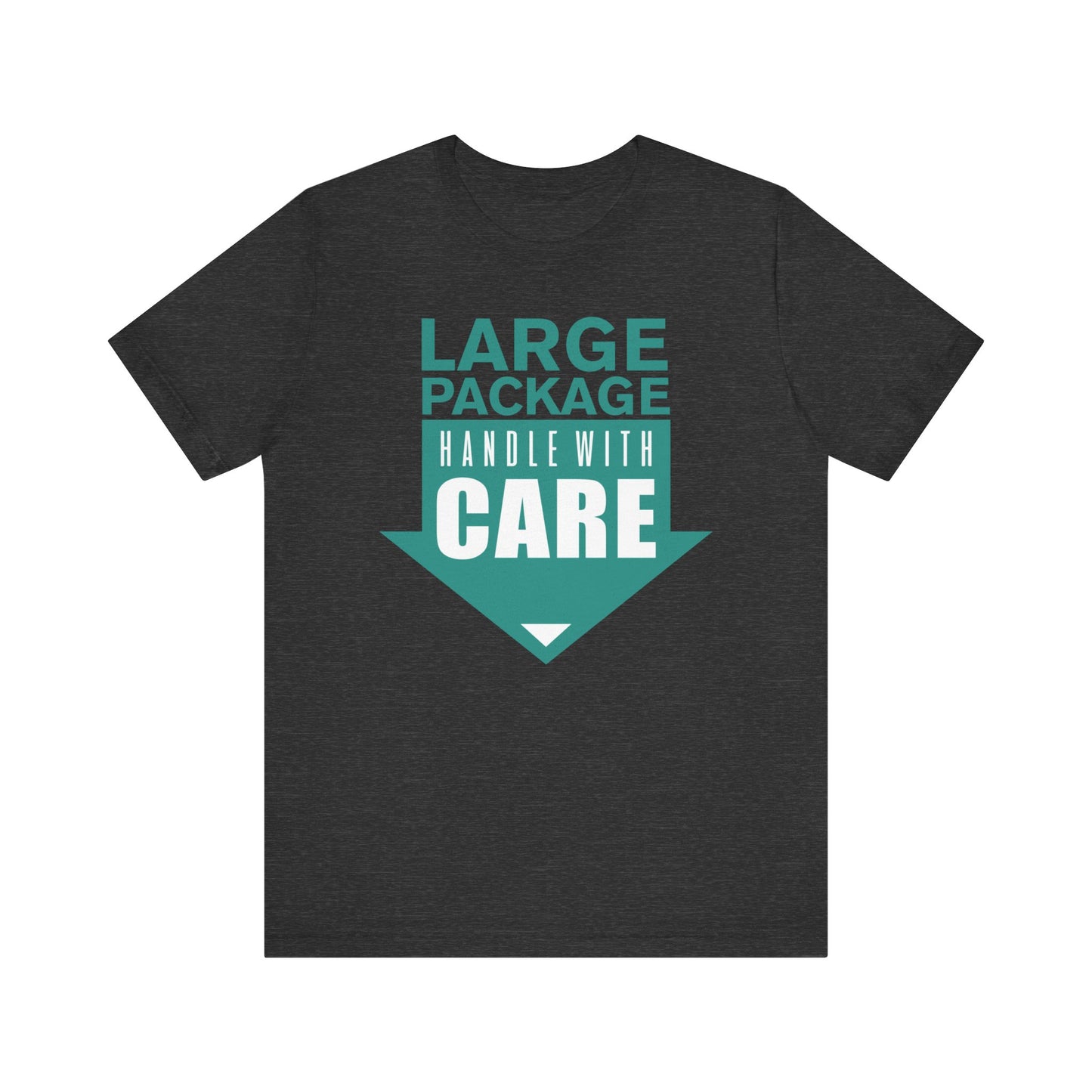 Large Package Handle With Care