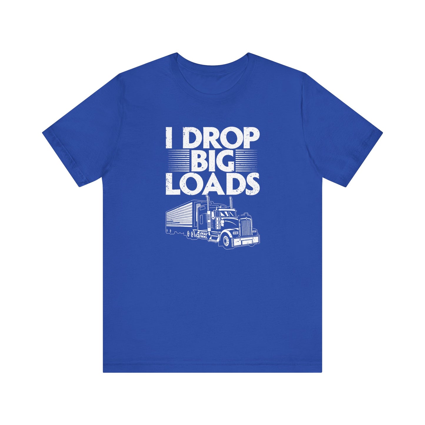 I Drop Big Loads