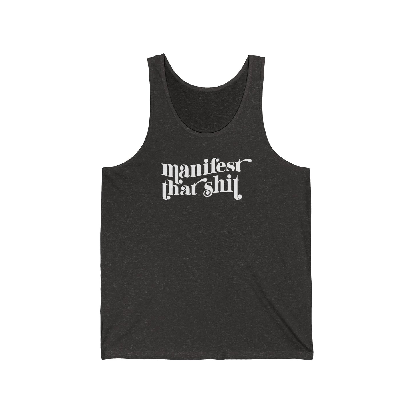 Manifest That Shit