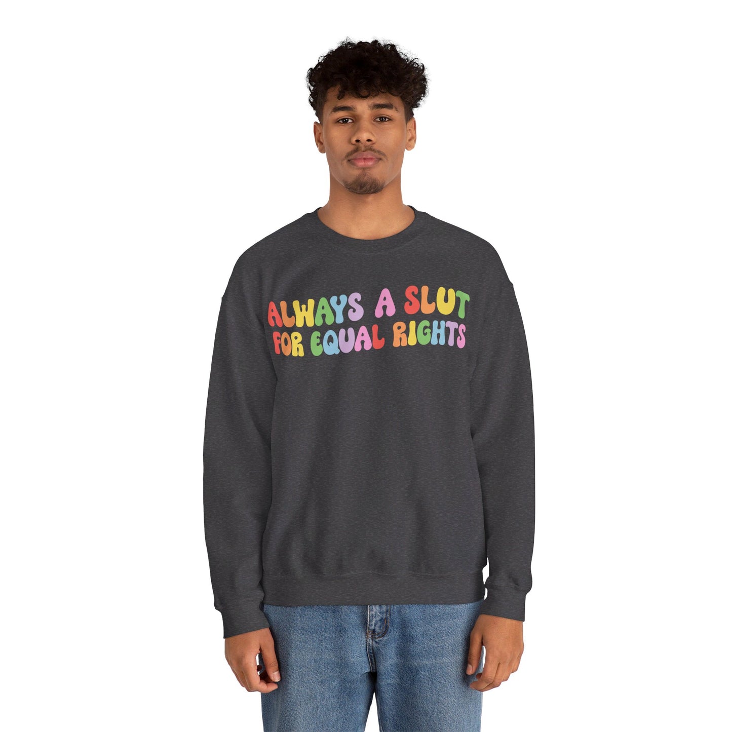 Always a Slut for Equal Rights