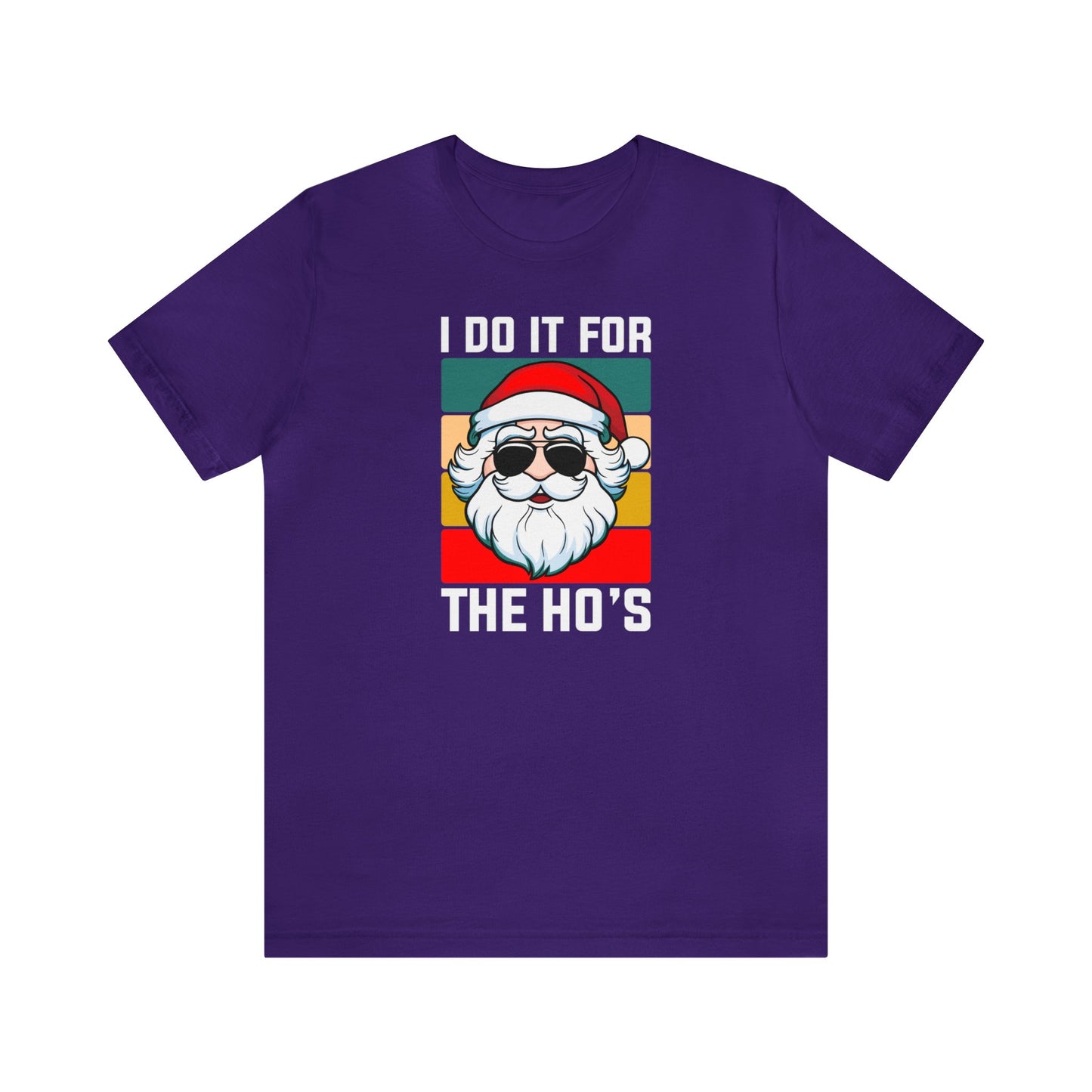 I Do It For the Ho's