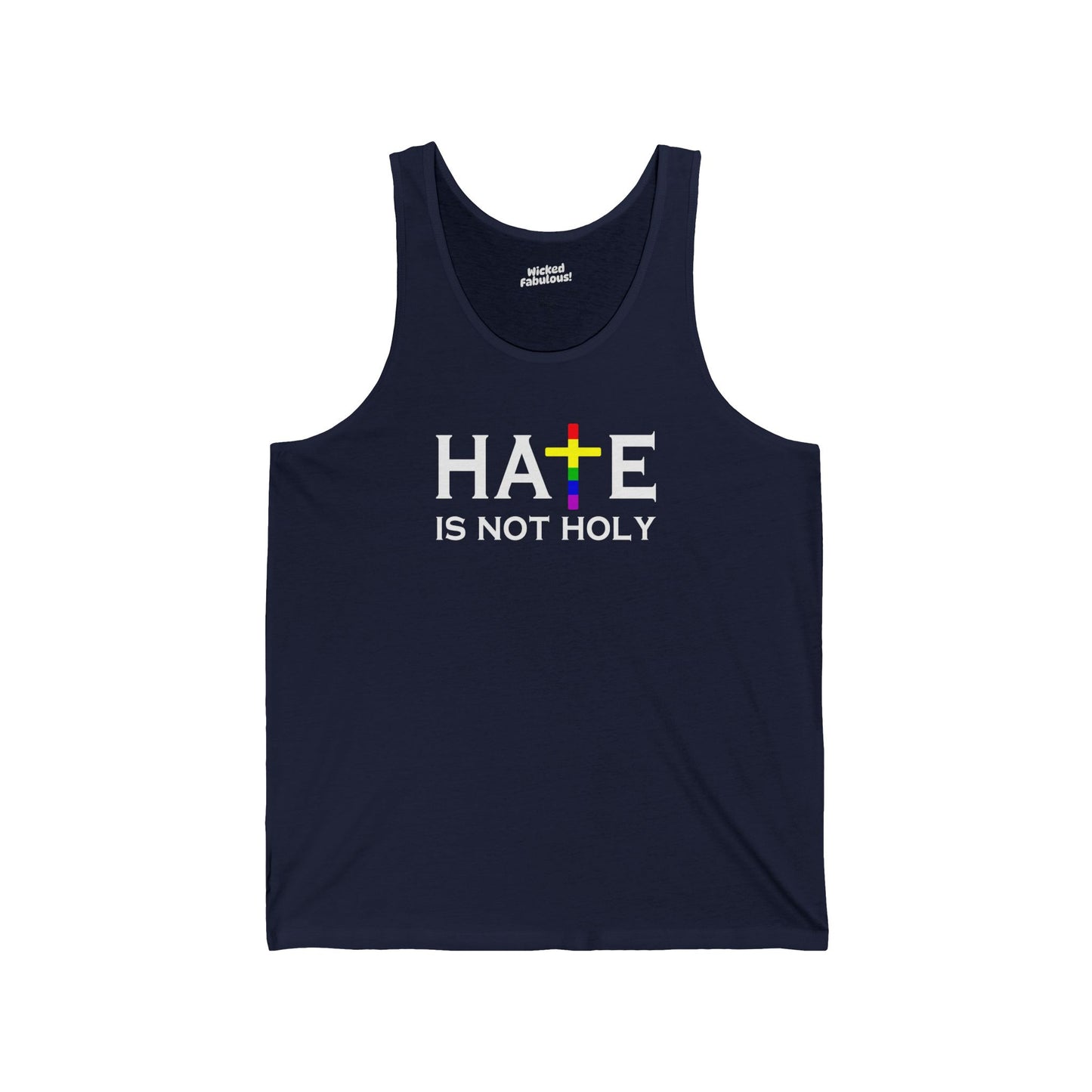 Hate is Not Holy