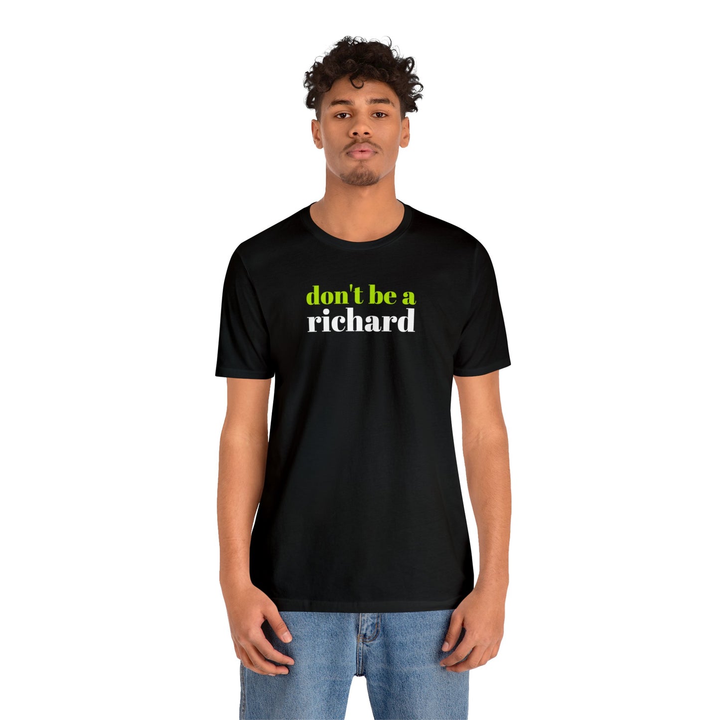 Don't Be a Richard