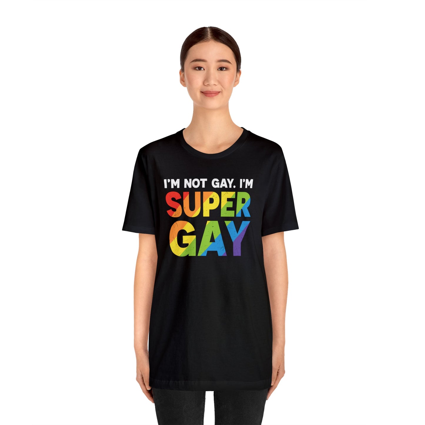 I'm Not Gay, I'm Super Gay