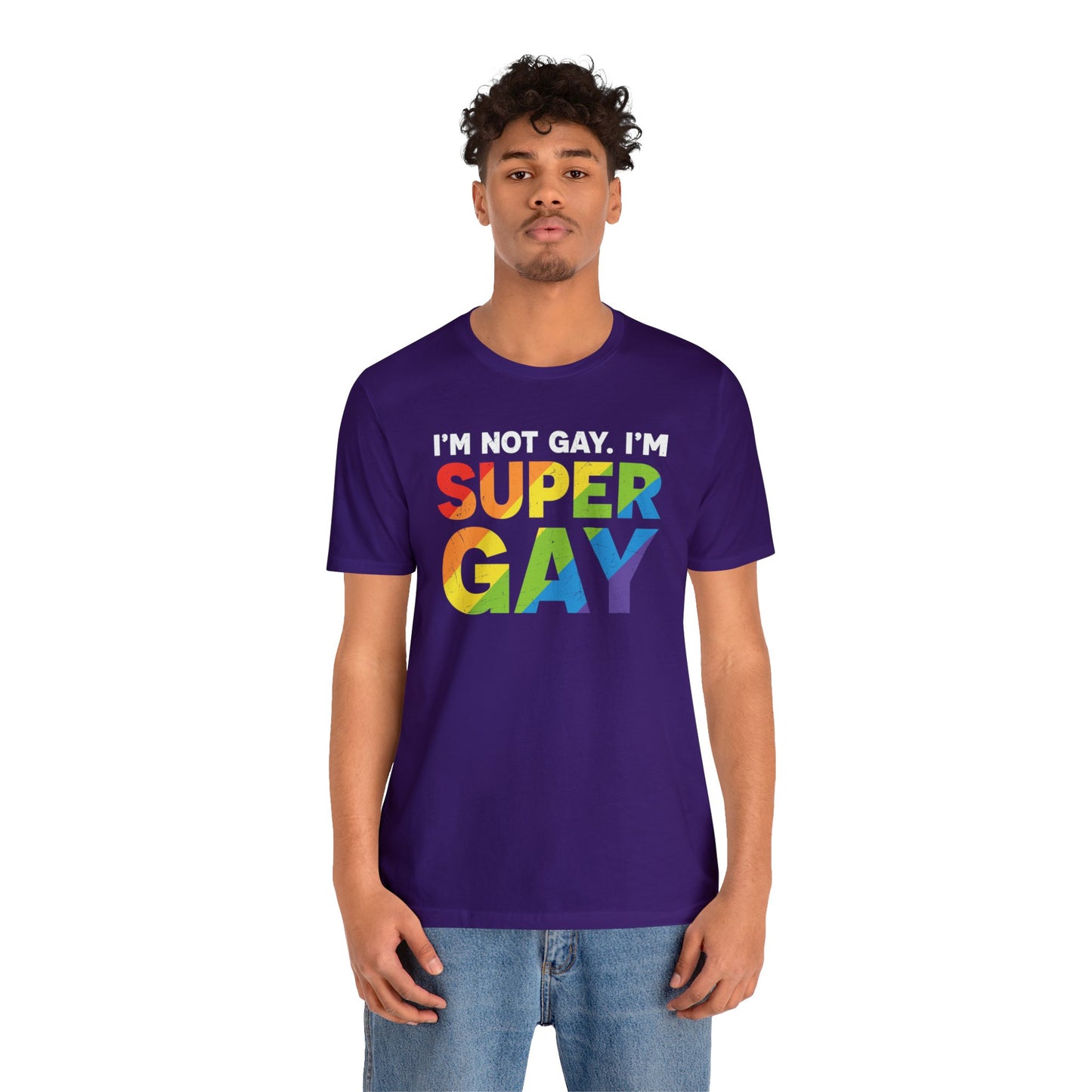 I'm Not Gay, I'm Super Gay