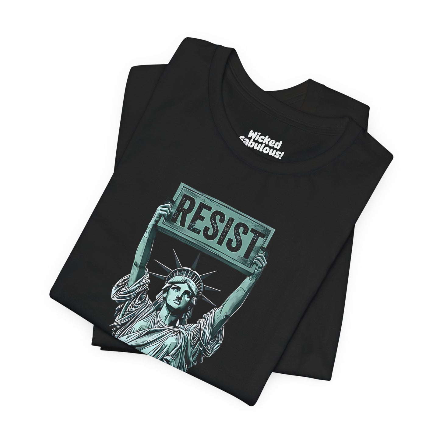 Resist Empowerment T-Shirt for Activists