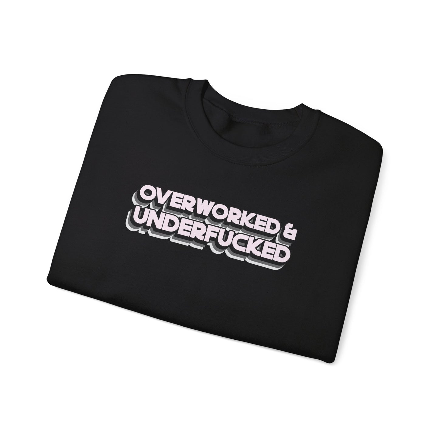 Overworked and Underfucked