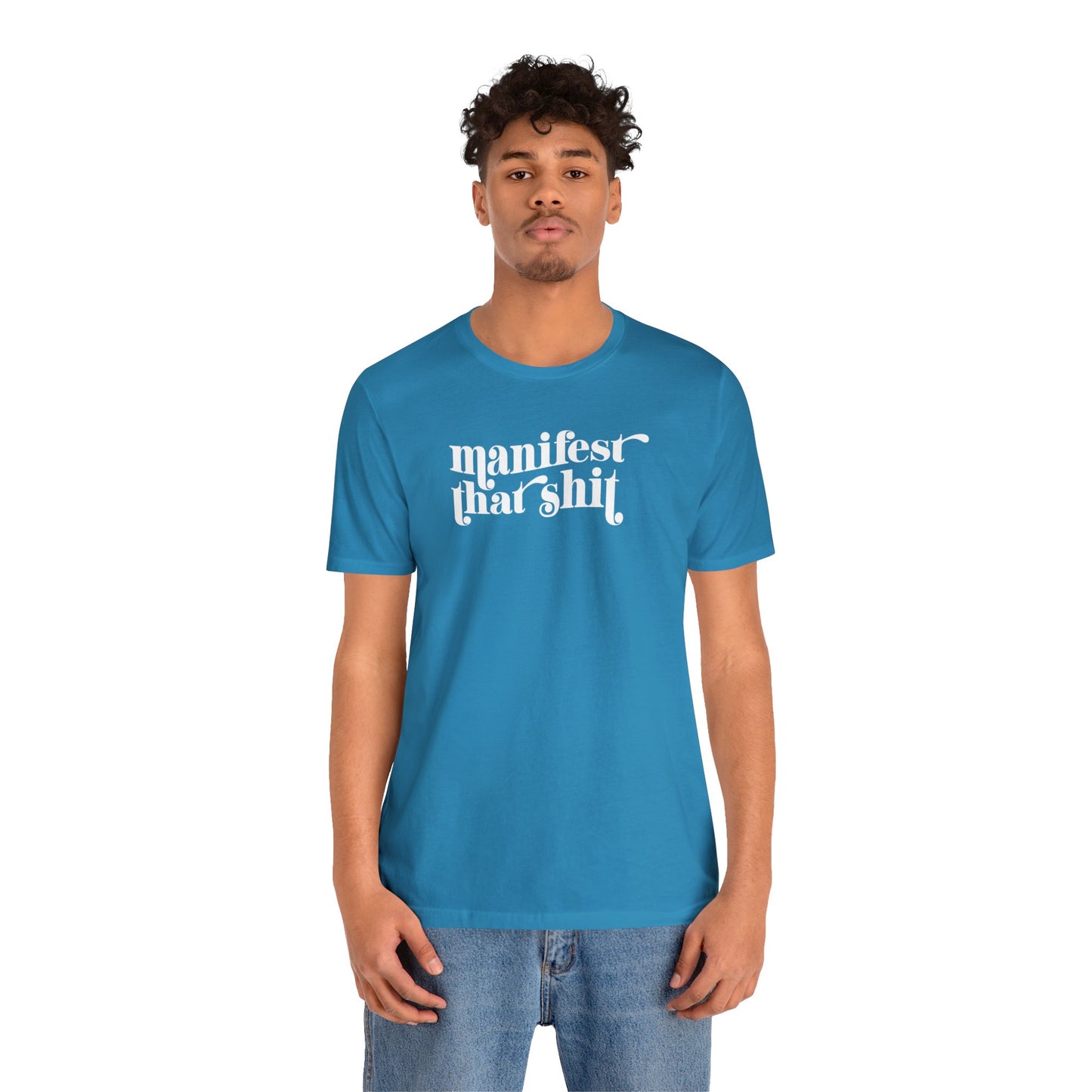 Manifest That Shit
