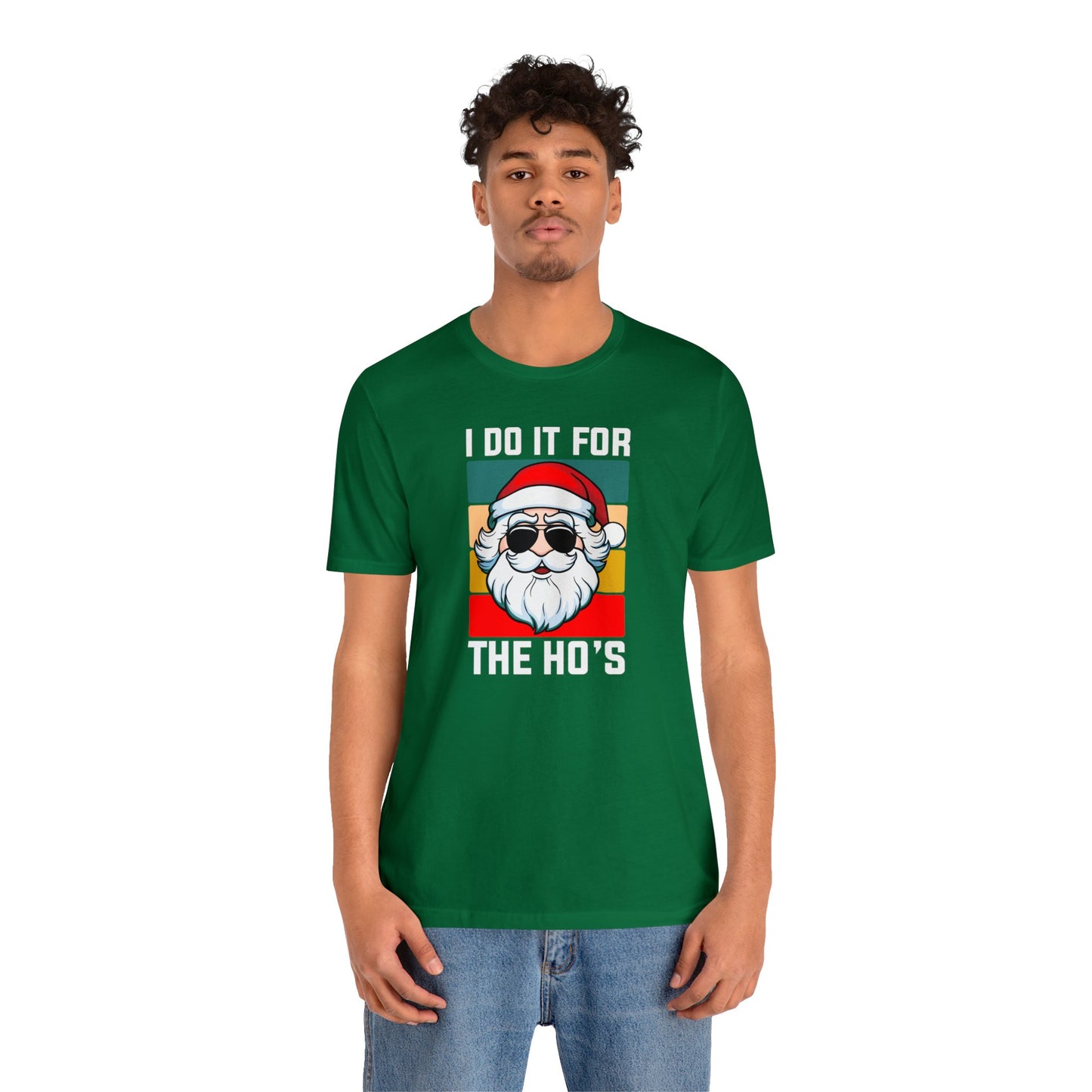 I Do It For the Ho's