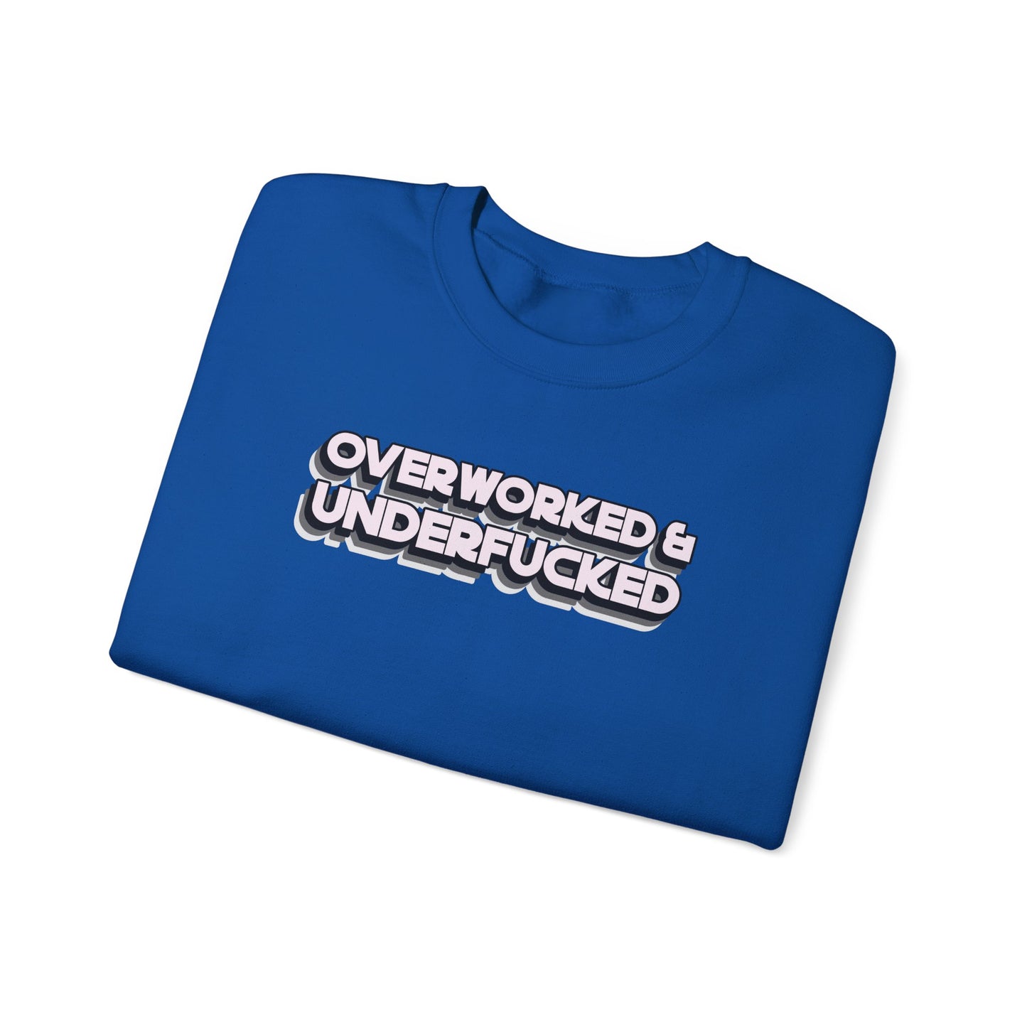 Overworked and Underfucked