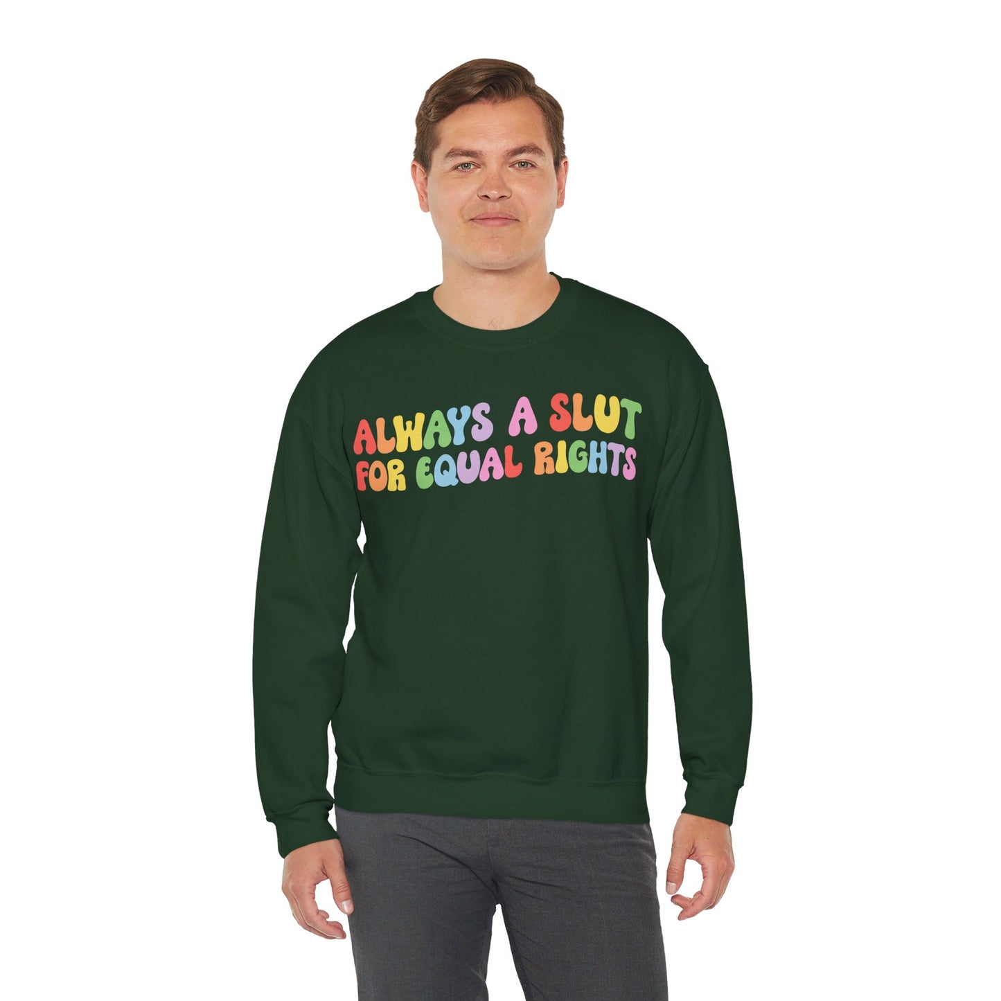 Always a Slut for Equal Rights