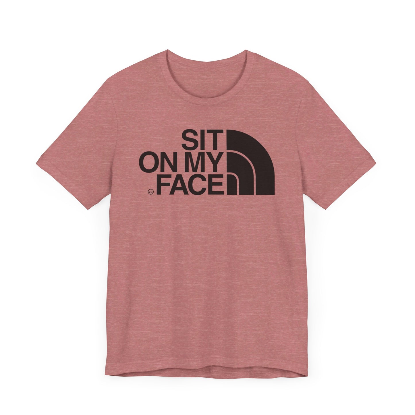 Sit On My Face