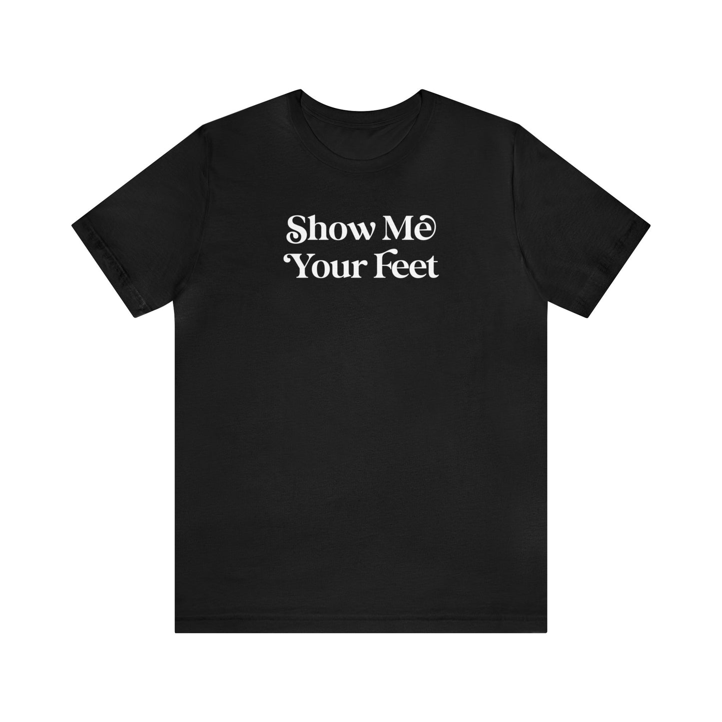 Show Me Your Feet