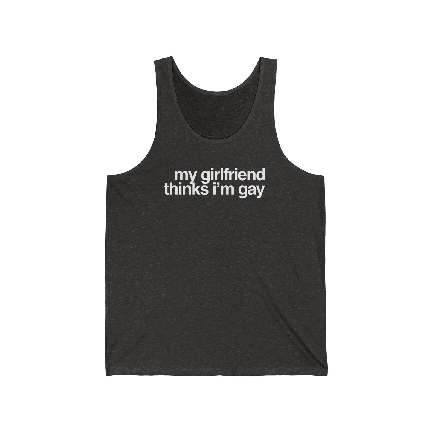 My Girlfriend Thinks I'm Gay
