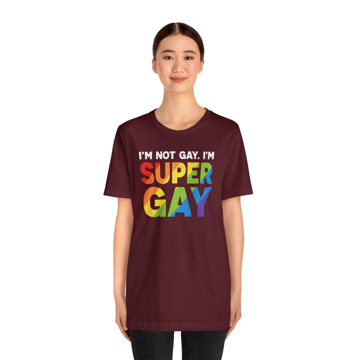 I'm Not Gay, I'm Super Gay