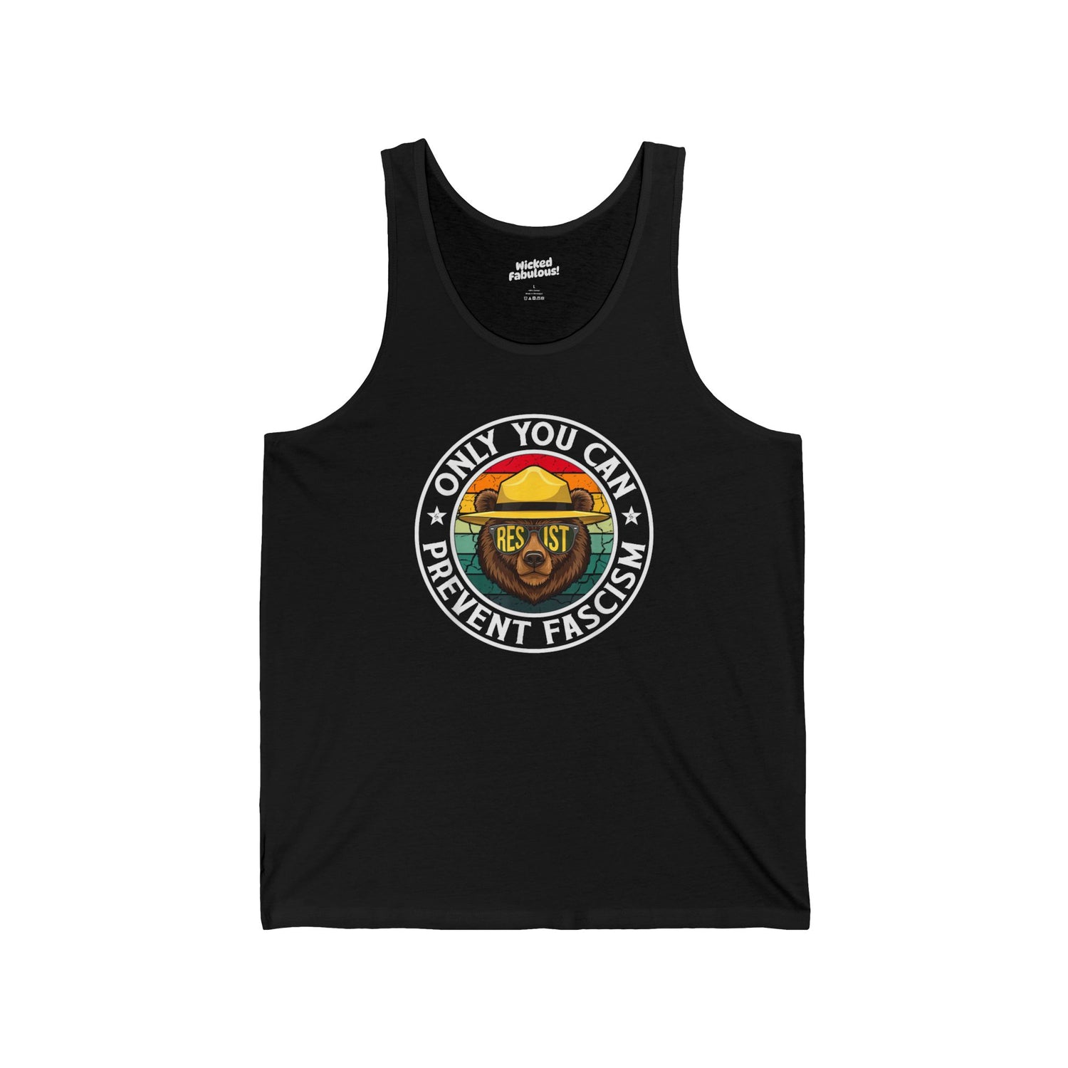 "Only You Can Prevent Fascism" Statement Unisex Tank