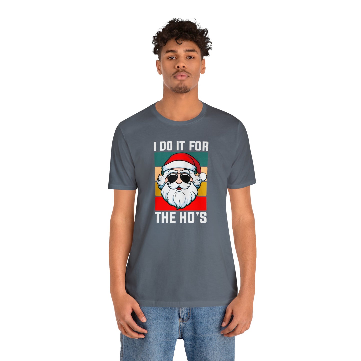 I Do It For the Ho's