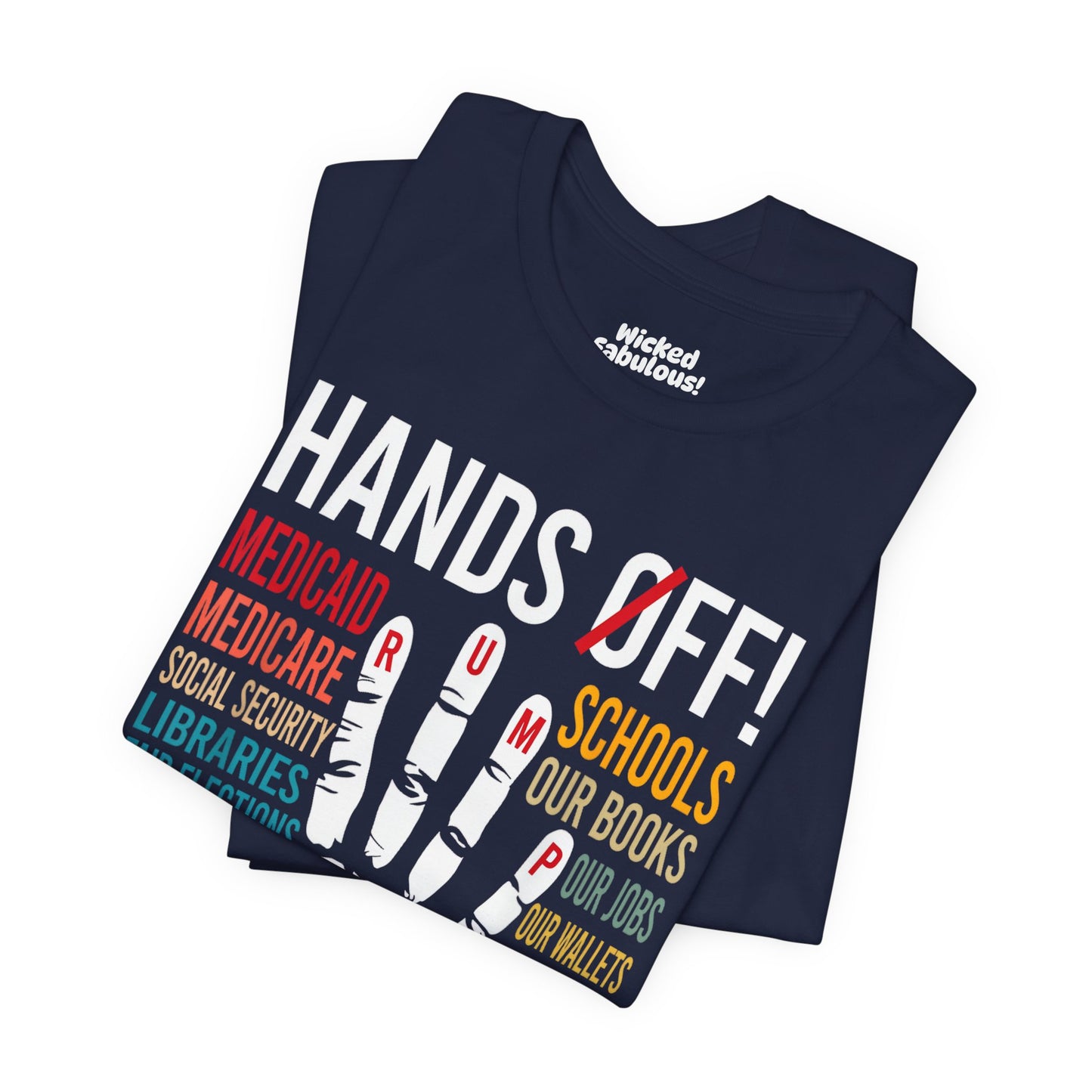Unisex Jersey Short Sleeve Tee - "Hands Off!" Graphic Tee for Activism and Awareness