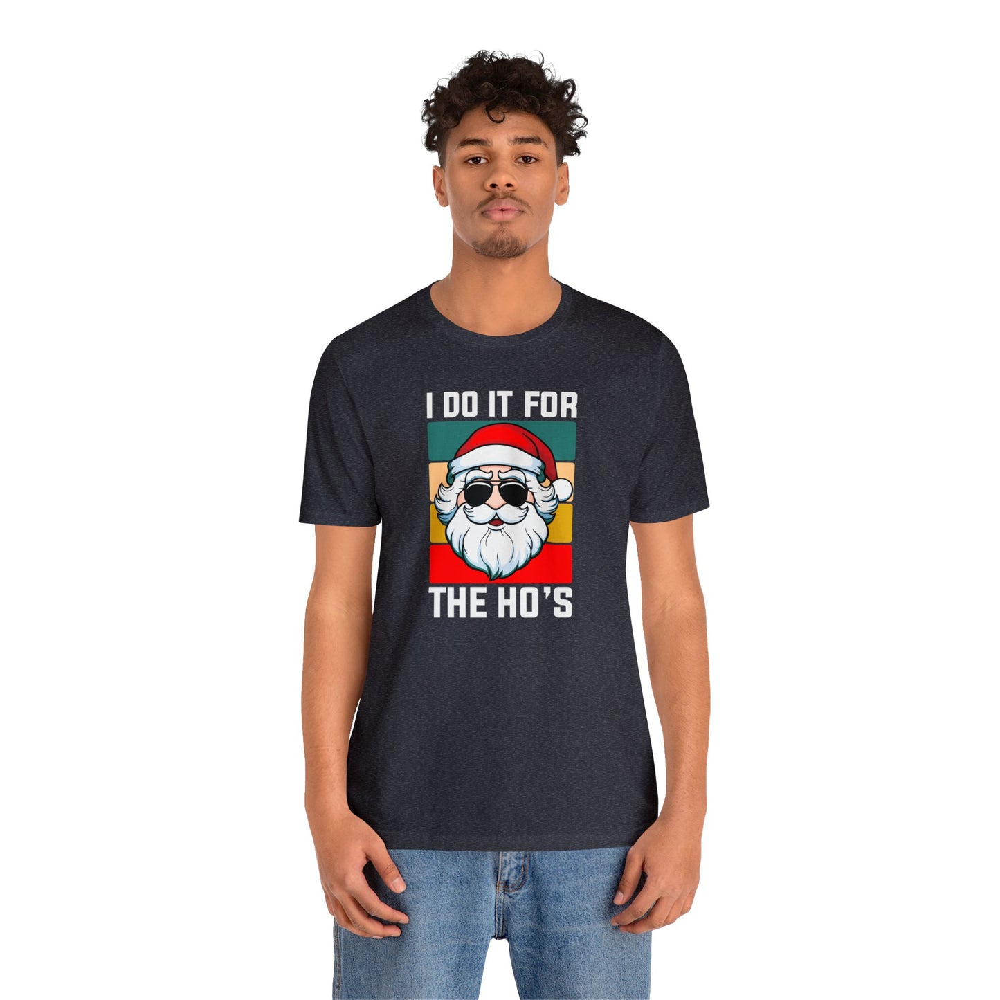 I Do It For the Ho's