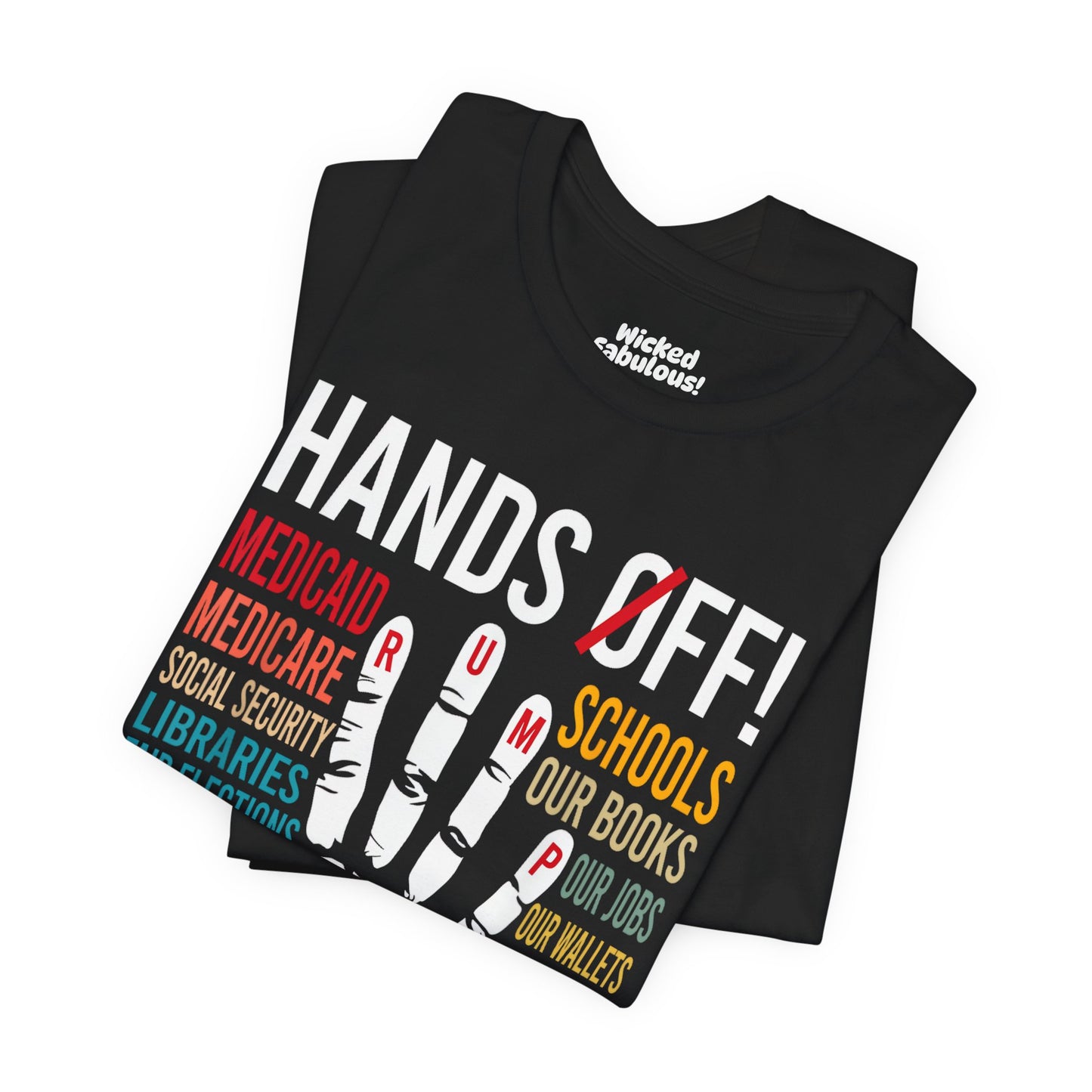 Unisex Jersey Short Sleeve Tee - "Hands Off!" Graphic Tee for Activism and Awareness