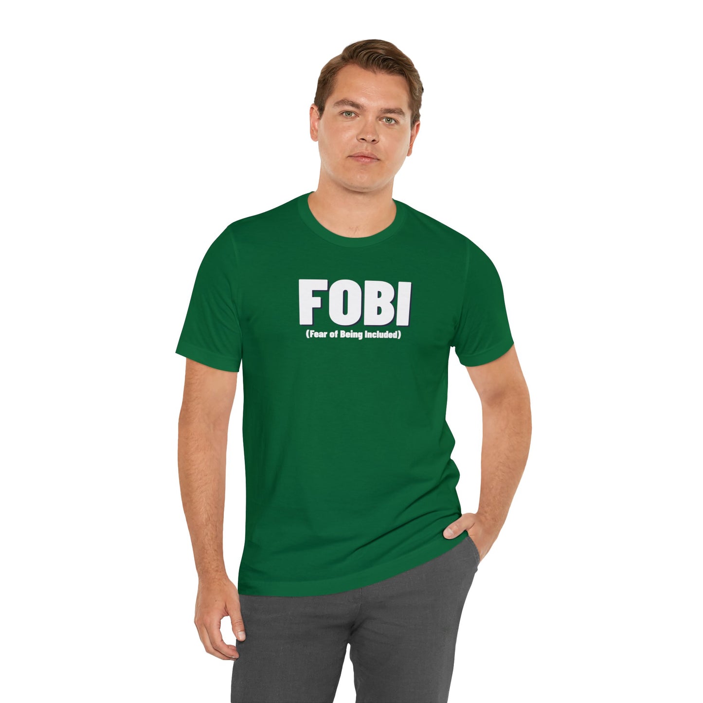 FOBI (Fear of Being Included)