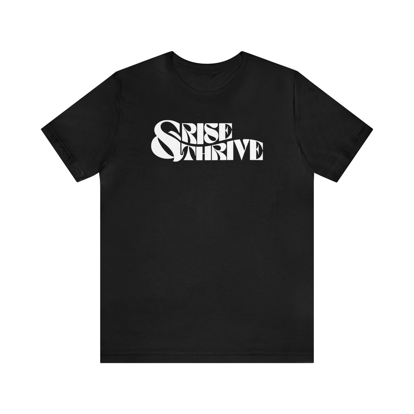 Rise and Thrive