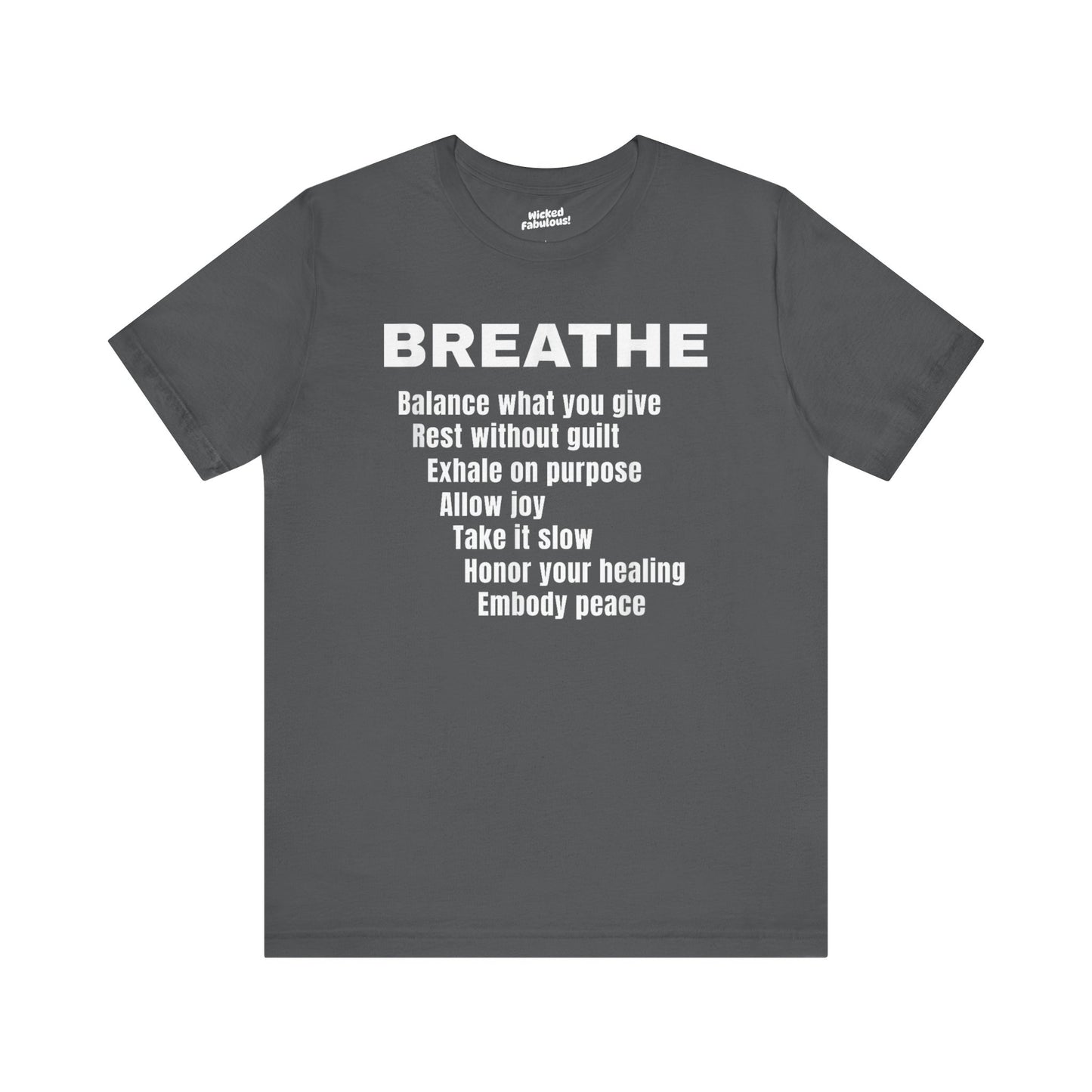 “BREATHE” Mindful Affirmation T-Shirt – Zen-Inspired Motivational Tee
