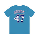 Resist 47 Graphic Tee - (Printed on Back)