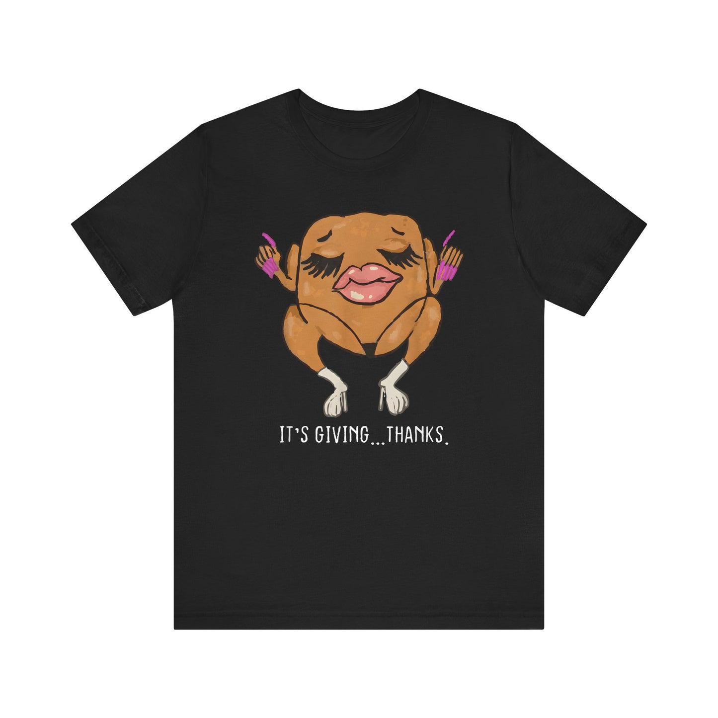It's Giving...Thanks - Funny Thanksgiving T-Shirt