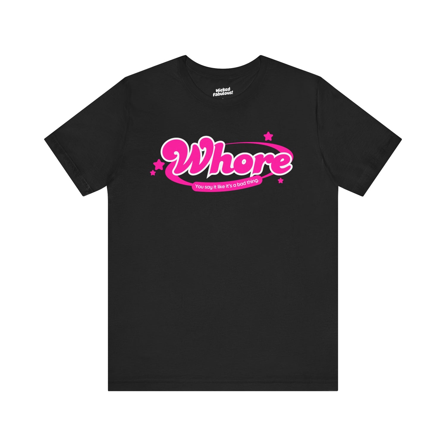 Funny Graphic Tee - "Whore" Statement Shirt for Bold Style