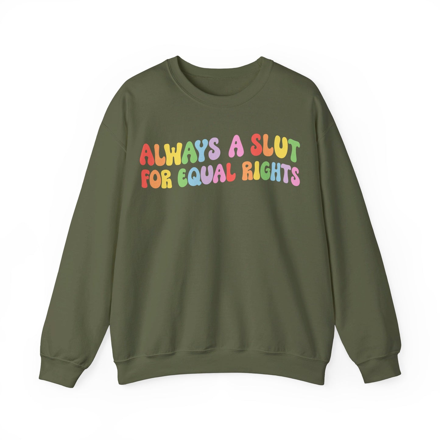 Always a Slut for Equal Rights