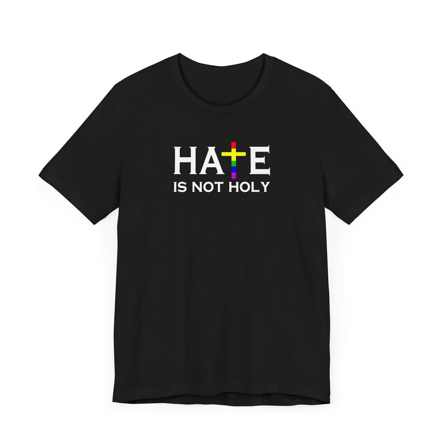 Hate is Not Holy
