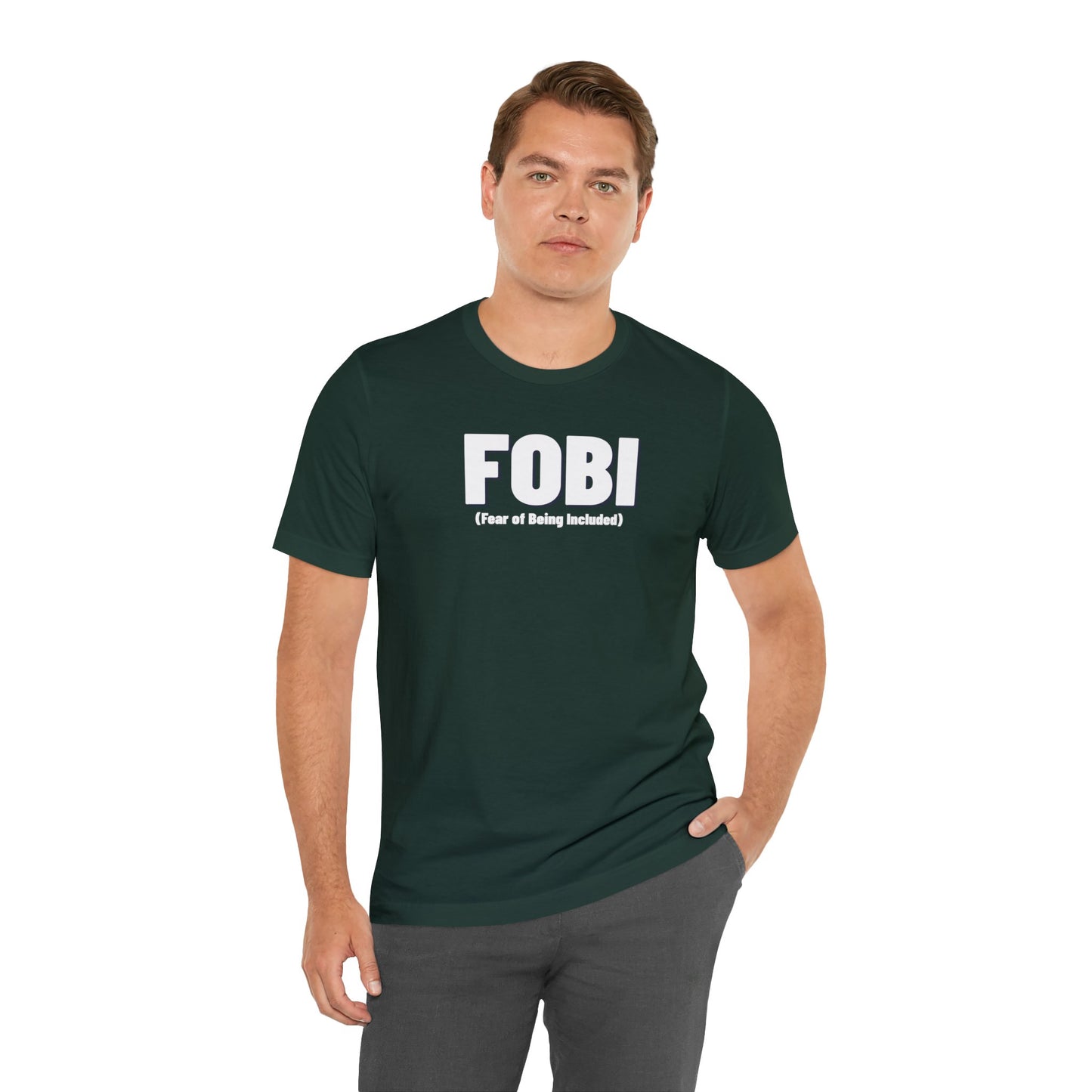 FOBI (Fear of Being Included)