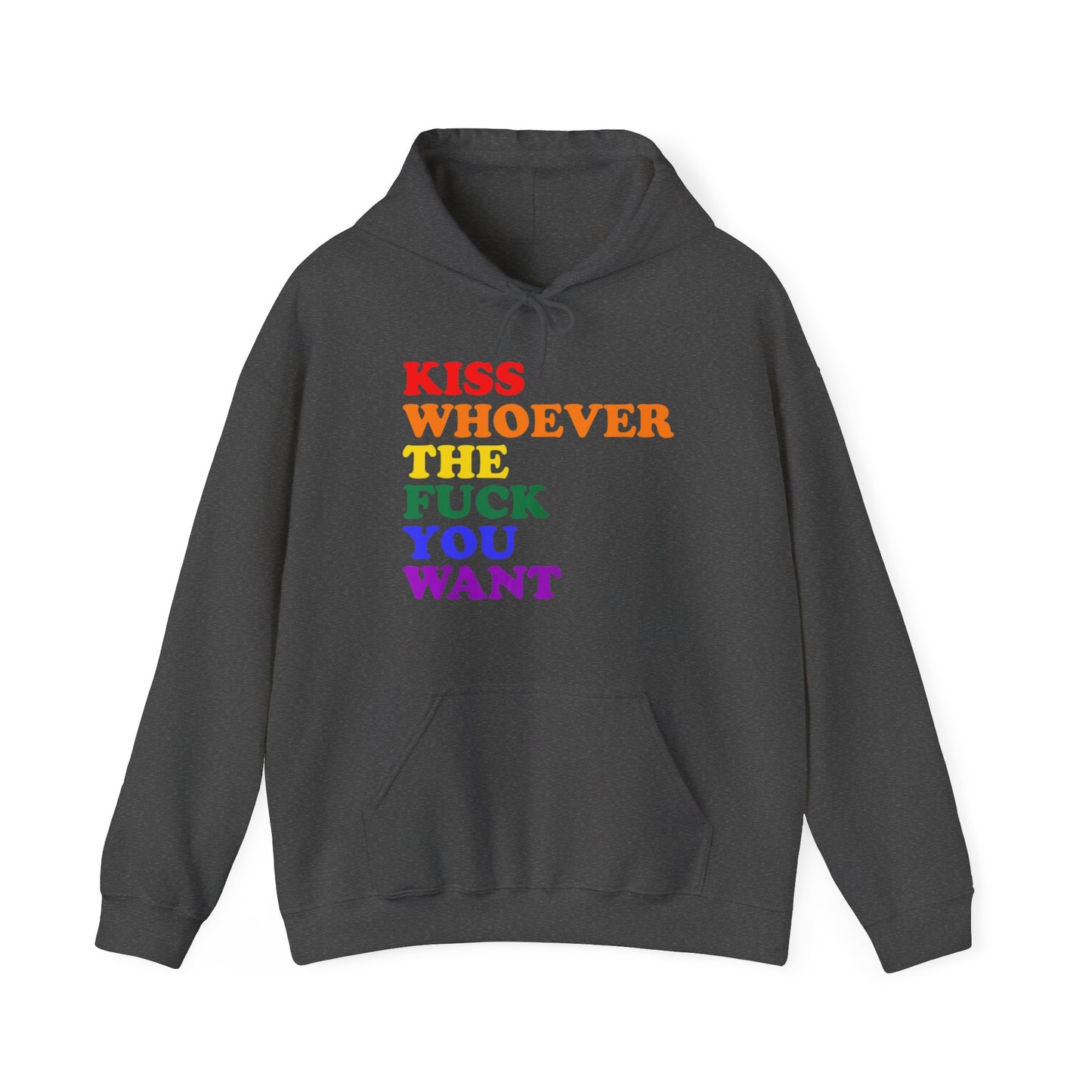 Kiss Whoever the Fuck You Want