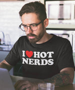 I Love Hot Nerds Unisex Jersey Tee - Fun Graphic T-Shirt for Nerdy Vibes