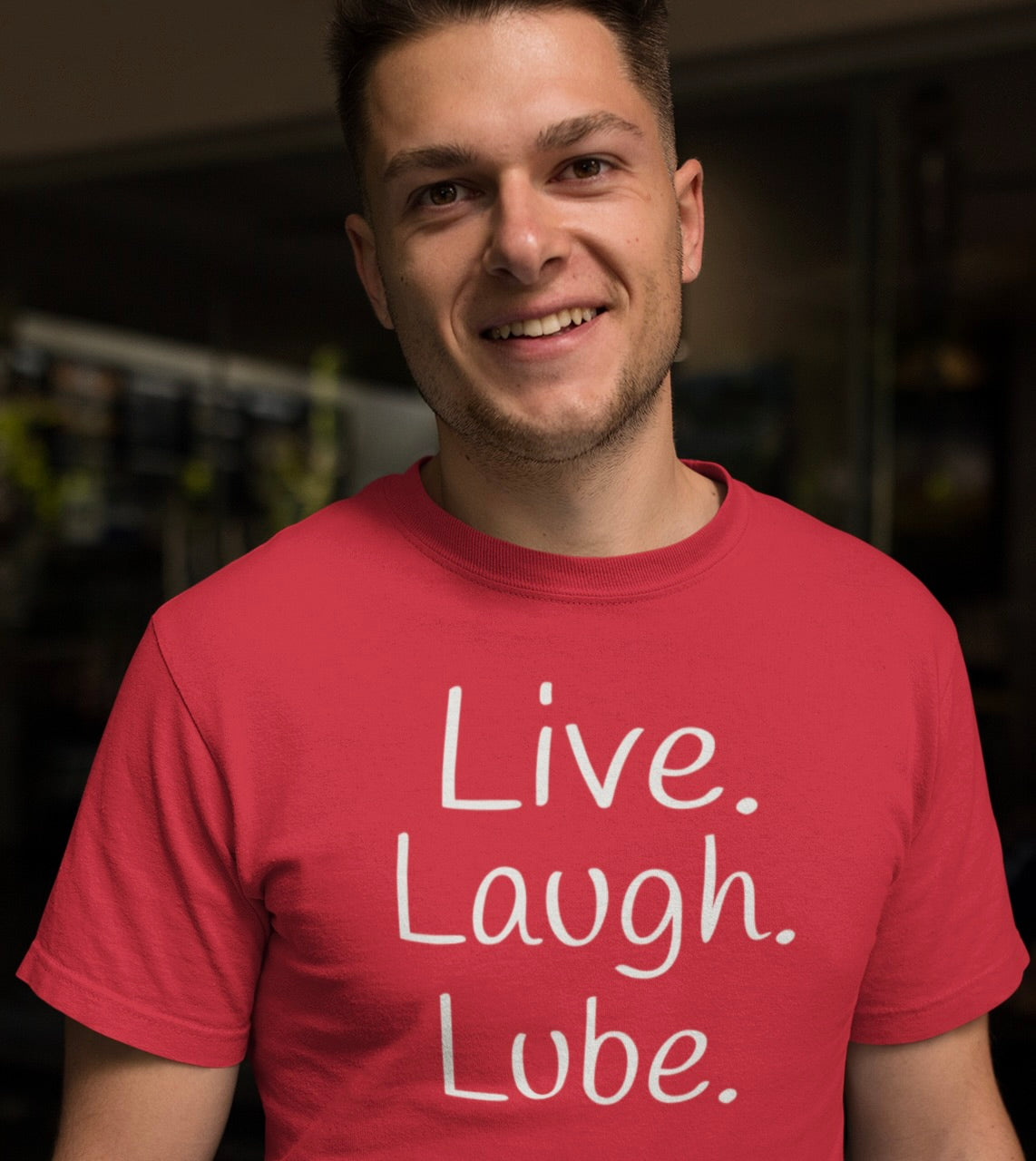 Live. Laugh. Lube. – Wicked Naughty Spoof Tee